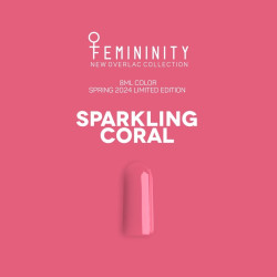 Sparkling Coral FEMININITY...